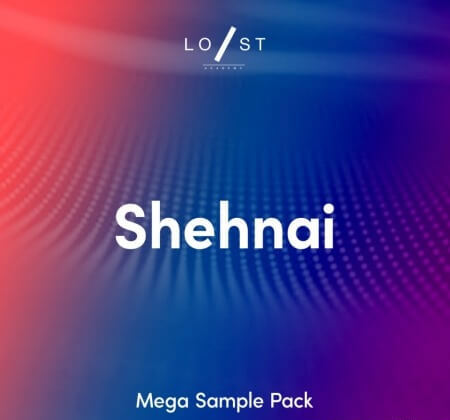 Lost Stories Academy Shehnai Mega Sample Pack WAV